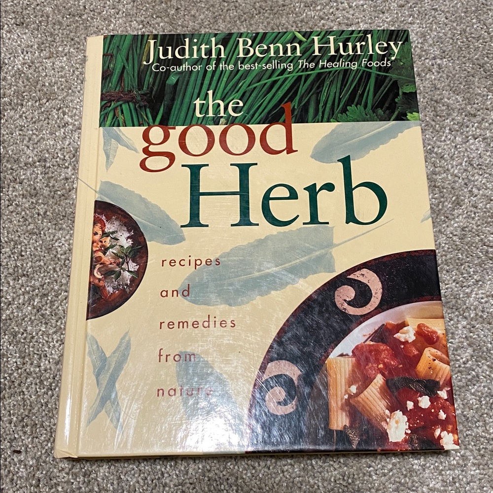 The Good Herb Cookbook hard back